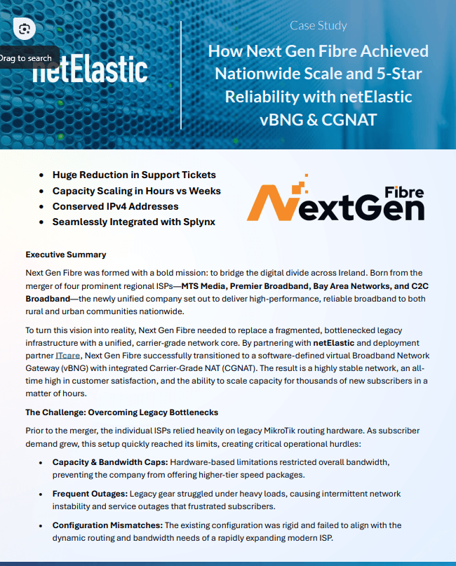 How Next Gen Fibre Achieved Nationwide Scale and 5-Star Reliability with netElastic vBNG & CGNAT