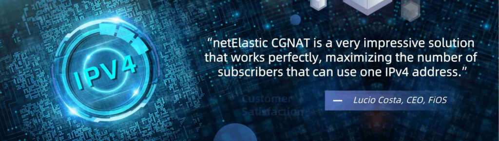 netElastic CGNAT is an impressive solution that works perfectly