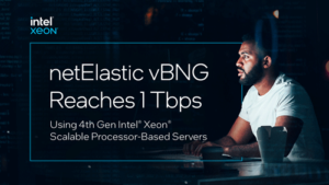 netElastic vBNG Reaches 1 Tbps